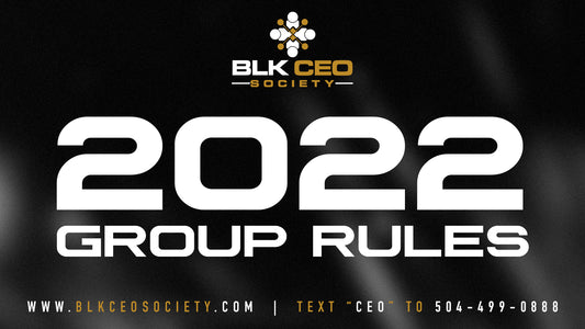 2022 BLK CEOs Group Rules